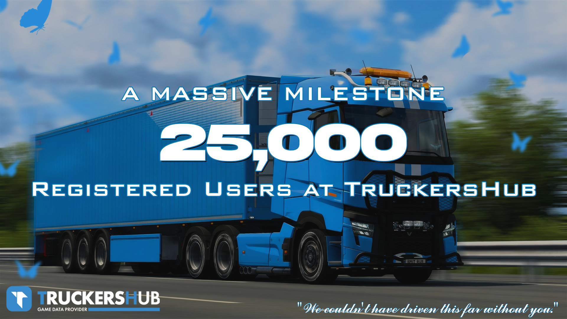 TruckersHub Reaches 25,000 Registered Members!