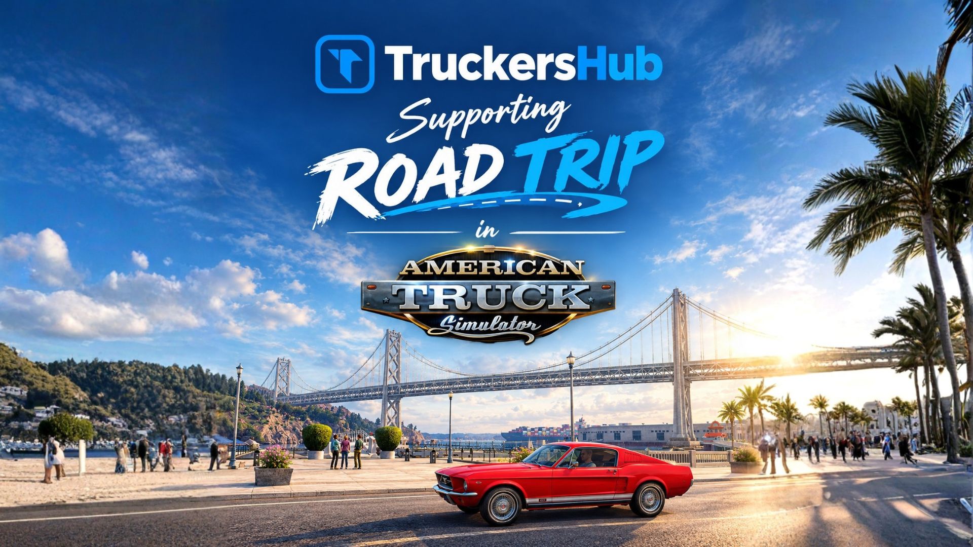 TruckersHub Client v2.2.6 — Introducing Road Trip Support!