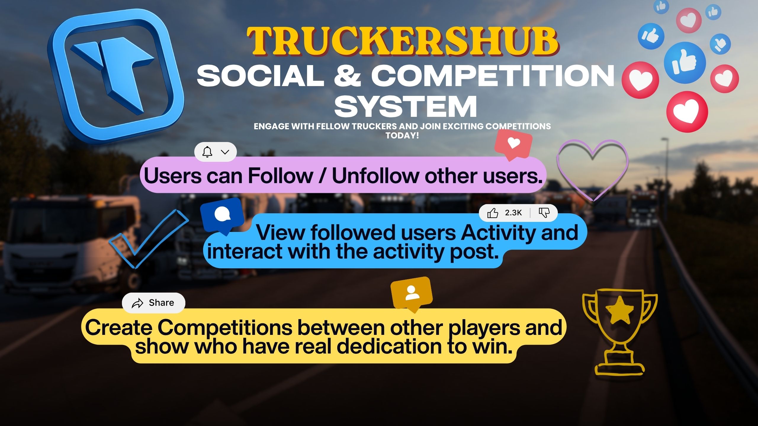 Game Changing TruckersHub Social & Competition System!